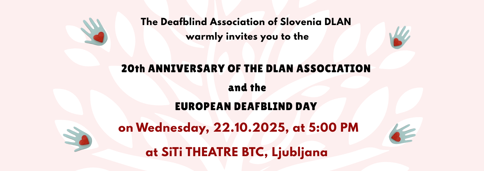 INVITATION: 20th ANNIVERSARY OF THE DLAN ASSOCIATION