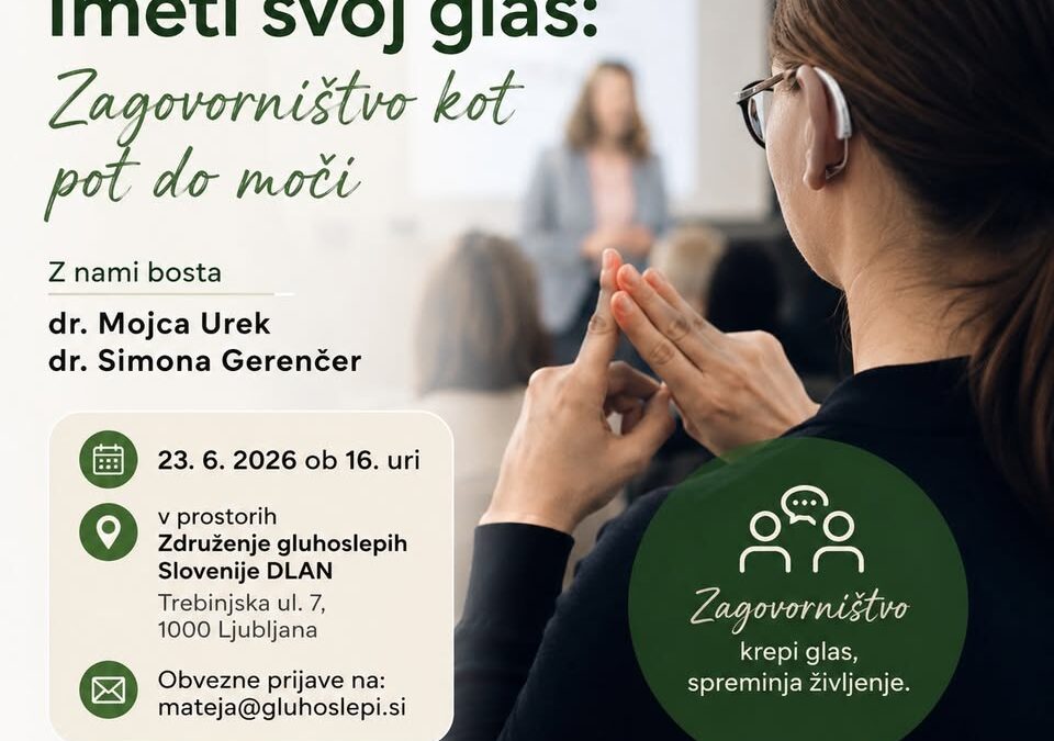 Strokovno predavanje: “Imeti svoj glas: Zagovorništvo kot pot do moči.”